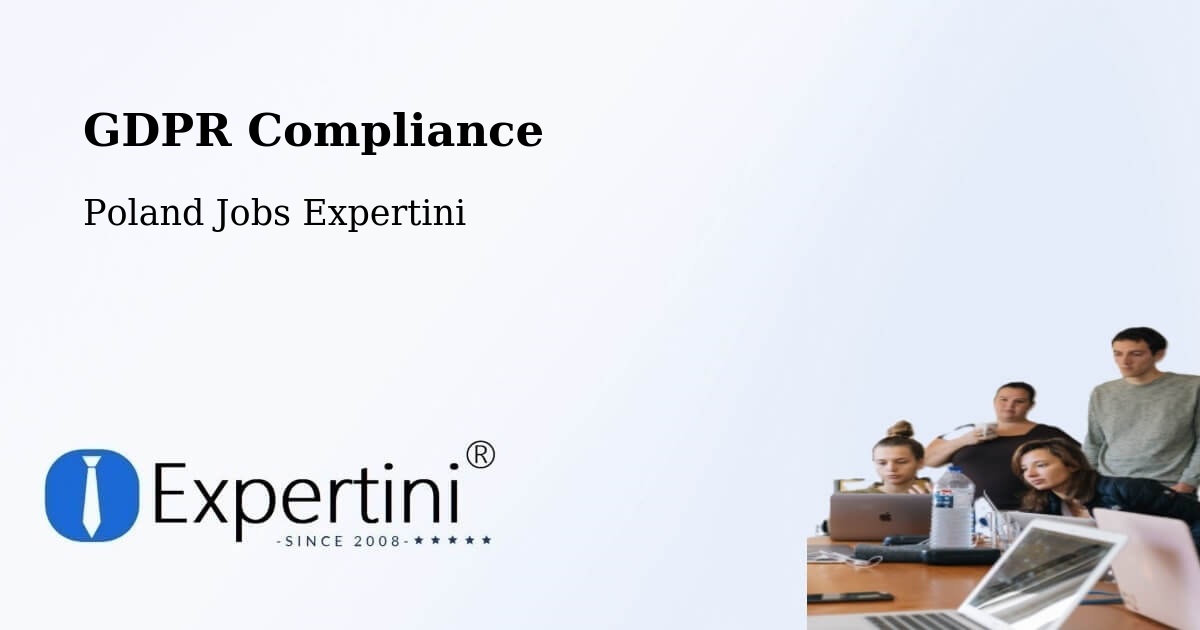 EU GDPR Compliance Statement – Lipsko - Poland Jobs Expertini